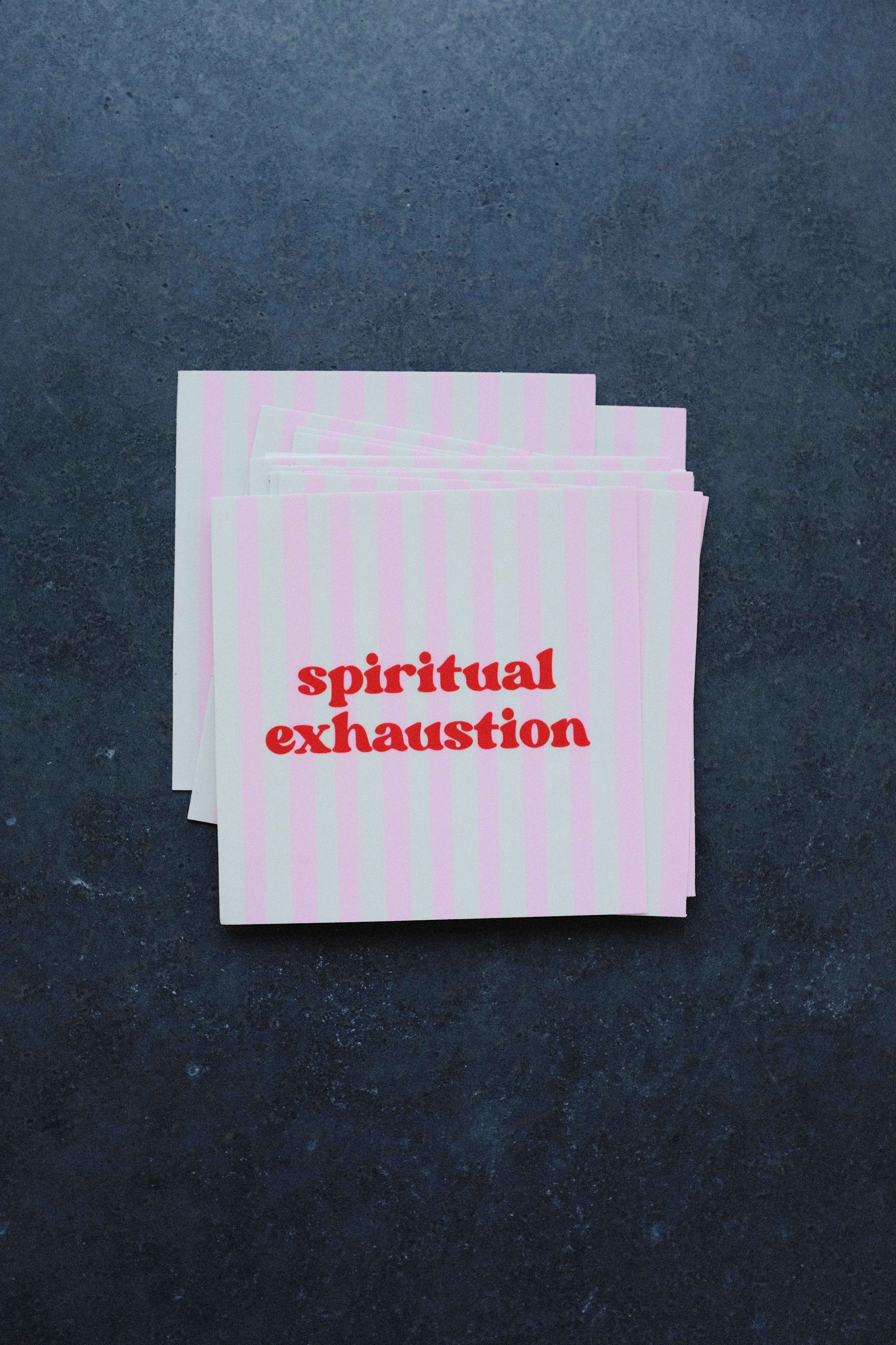 Spiritual Exhaustion Sticker • Vinyl Decal for Laptops, Journals & Water Bottles